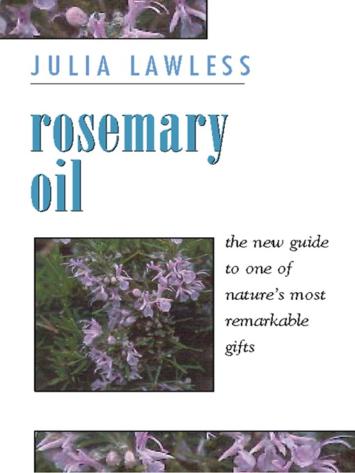 Title details for Rosemary Oil by Julia Lawless - Available